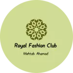 Business logo of Royal fashion 