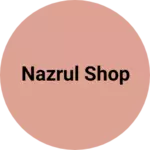 Business logo of Nazrul shop