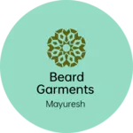 Business logo of Beard garments