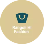 Business logo of Rangoli Hi Fashion