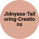 Business logo of Jidnyasa-Tailoring-creations