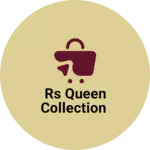Business logo of RS Queen collection
