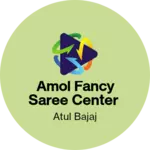 Business logo of Amol fancy saree center