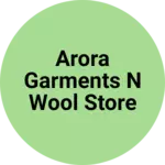 Business logo of Arora garments n wool store