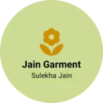 Business logo of Jain garment