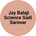 Business logo of Jay balaji science Sadi sarovar