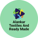 Business logo of Alankar textiles and Ready made