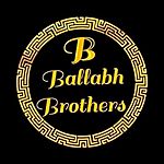 Business logo of Ballabh Brothers