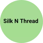 Business logo of Silk n thread