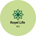 Business logo of Royel Life