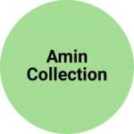 Business logo of Amin collection