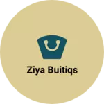 Business logo of Ziya buitiqs