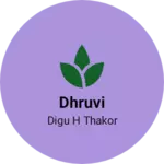 Business logo of Dhruvi