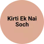 Business logo of Kirti ek nai soch