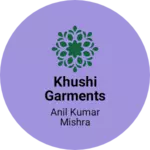 Business logo of Khushi garments