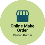 Business logo of Online make order