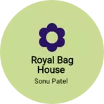 Business logo of Royal bag House