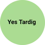 Business logo of Yes tardig