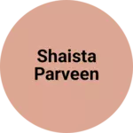Business logo of Shaista parveen