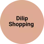 Business logo of DILIP SHOPPING