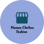 Business logo of Mamon clothes Fashion