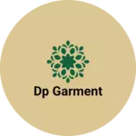 Business logo of Dp garment