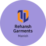 Business logo of Rehansh garments