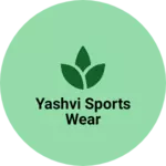 Business logo of Yashvi sports wear