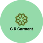 Business logo of G R Garment