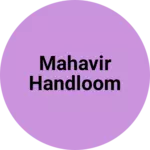 Business logo of Mahavir handloom