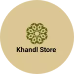 Business logo of Khandl Store based out of Jaipur