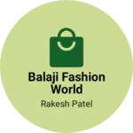 Business logo of Balaji fashion world