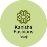 Business logo of Kanisha fashions and v.k garments 