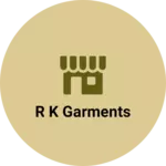 Business logo of R k garments