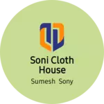 Business logo of Soni cloth house