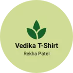 Business logo of Vedika T-shirt