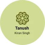 Business logo of Tanush