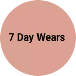 Business logo of 7 day wears