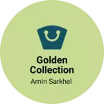 Business logo of Golden collection