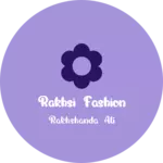 Business logo of Rakhsi fashion