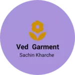 Business logo of Ved garment