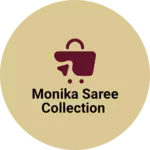 Business logo of Monika saree collection