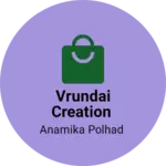 Business logo of Vrundai creation