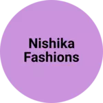 Business logo of Nishika fashions