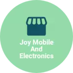 Business logo of JOY MOBILE AND ELECTRONICS REPAIRING CENTER based out of Malda