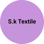 Business logo of S.K textile