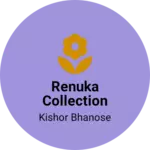 Business logo of Renuka collection