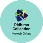 Business logo of Ridhima collection