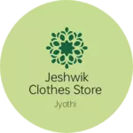 Business logo of Jeshwik clothes store