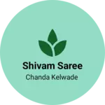 Business logo of Shivam saree